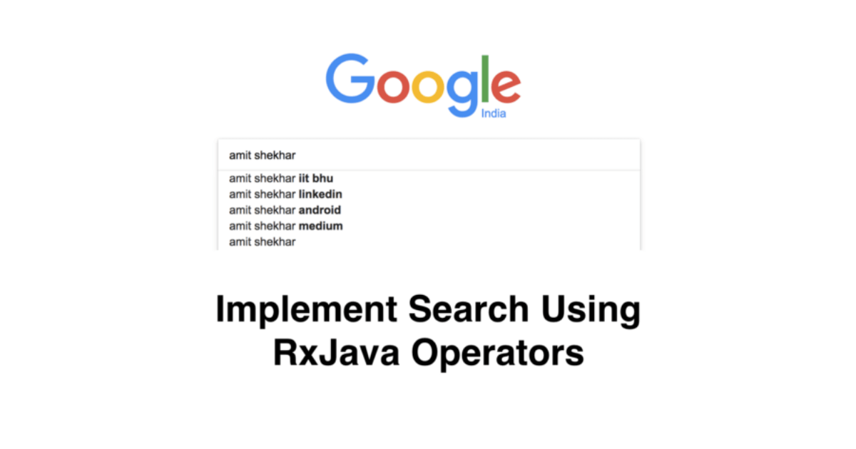 Instant Search Using RxJava Operators