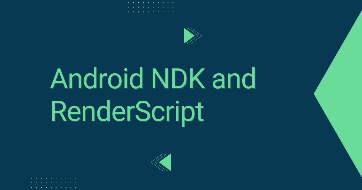 Android NDK and RenderScript